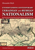 Book cover for Understanding Contemporary Ukrainian and Russian Nationalism